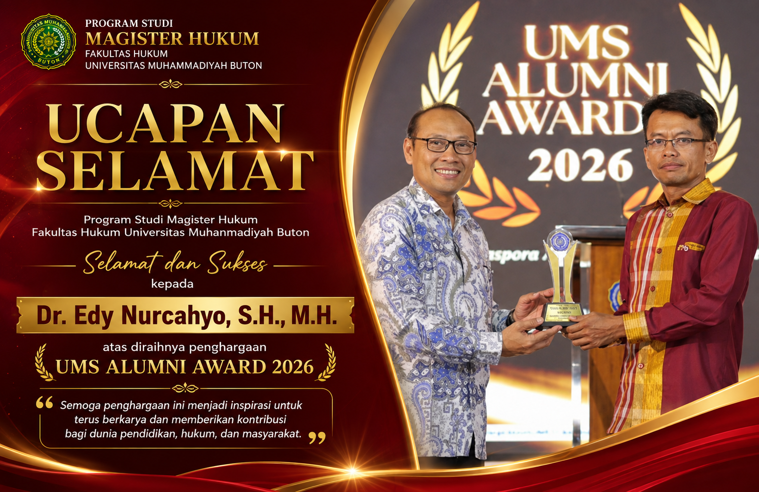 Dosen Magister Hukum UM Buton, Dr. Edy Nurcahyo, S.H., M.H., Raih UMS Alumni Award 2026, Menjadi Kebanggaan Program Studi