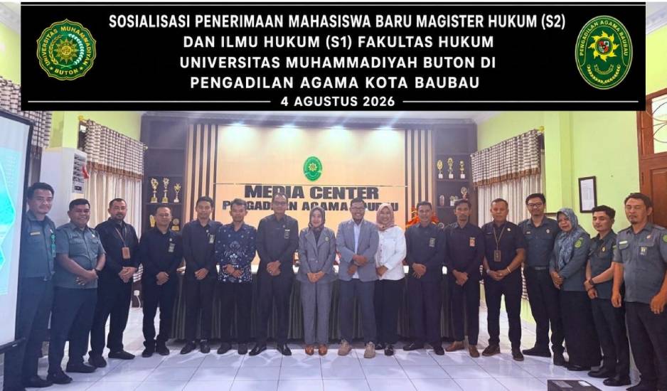 Fakultas Hukum UM Buton Sosialisasikan Penerimaan Mahasiswa Baru S1 dan S2 di Pengadilan Agama Baubau, Perkuat Sinergi Peningkatan SDM
