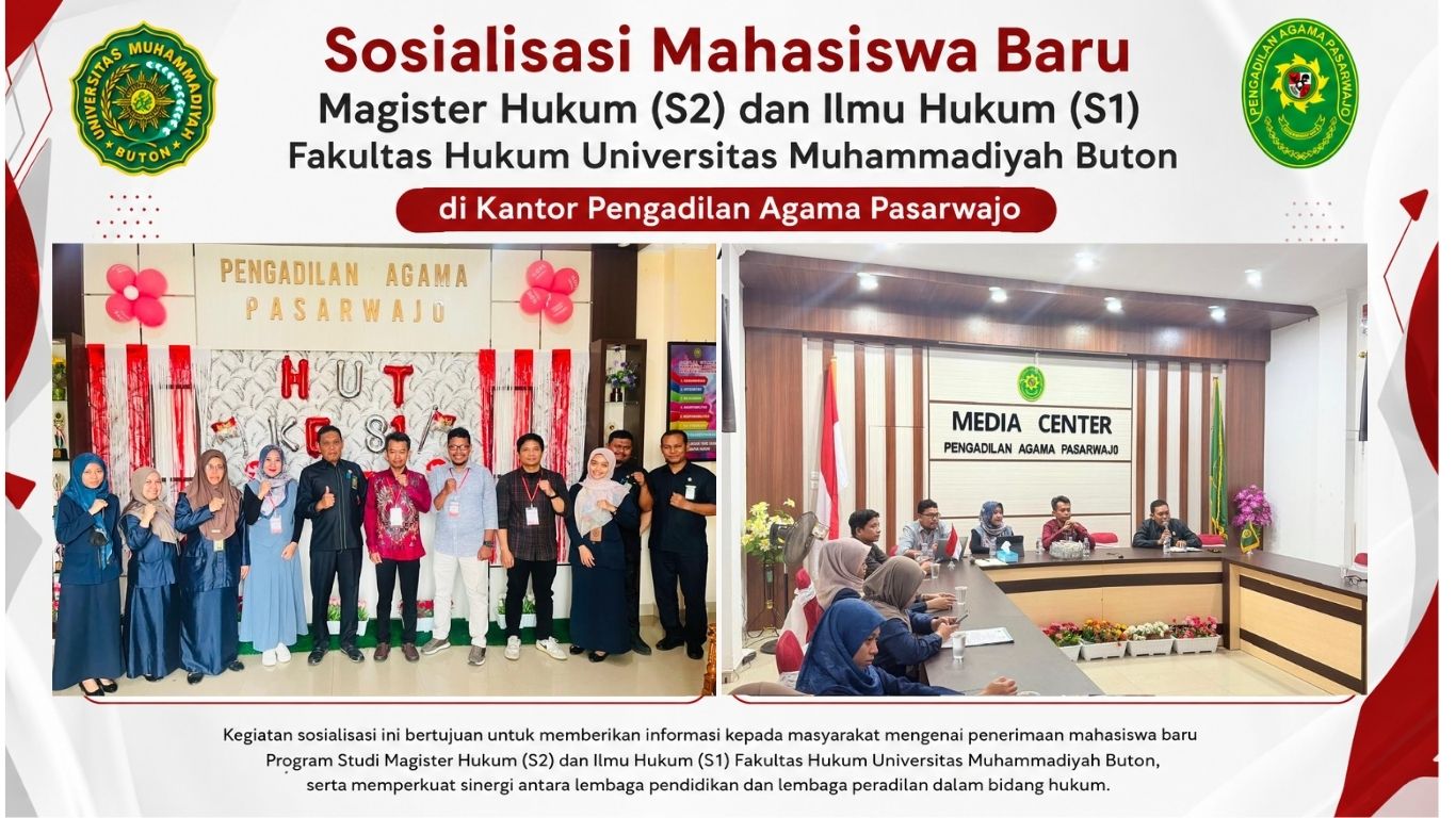 Fakultas Hukum UM Buton Sosialisasikan Program Magister Hukum dan Ilmu Hukum di Pengadilan Agama Pasarwajo